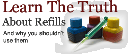 Learn the truths about refills
