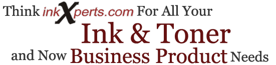 Think InkXperts.com for all your Ink and Toner and now Business Product Needs.